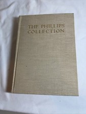 The Phillips Collection  A Museum of Modern Art and Its Sources