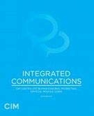Integrated Communications - CIM Official Module Guide by CIM 1907368515