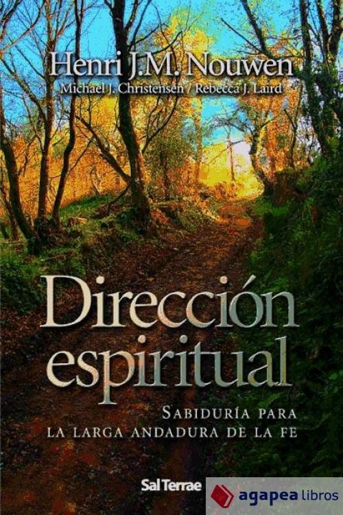 Dirección espiritual. NUEVO. ENVÍO URGENTE (Librería Agapea) - Henri J. M. Nouwen