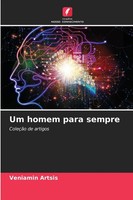 Veniamin Artsis | Um Homem Para Sempre | Taschenbuch | Portugiesisch (2025)