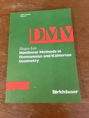 Nonlinear Methods In Riemannian & Kahlerian Geometry DMV Seminar 1988 Paperback