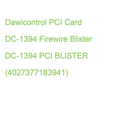 Dawicontrol PCI Card DC-1394 Firewire Blister DC-1394 PCI BLISTER (4027377183941