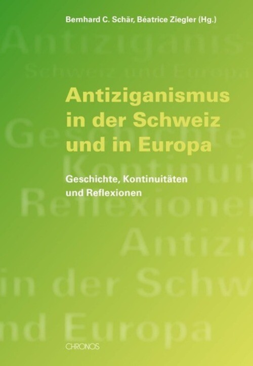 Thumbnail - Bernhard C. Schär | Antiziganismus In Der Schweiz Und In Europa |