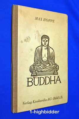 Buddha: Seine Lehre und Sein Weg / His Teachings and His Path German Language Ed