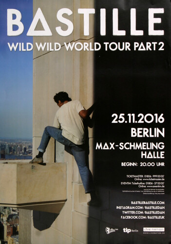 Bastille - Wild World, Berlin 2016 | Konzertplakat | Poster-image