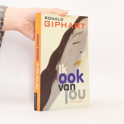 Ik ook van jou  |  Ronald Giphart