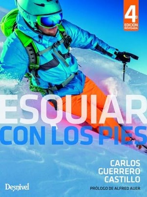 Esquiar con los pies - Spanish Language  NEW Carlos Guerrero 2017-12-15