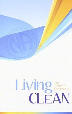 Living Clean: The Journey Continues, Narcotics Anonymou