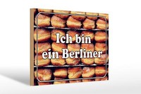 Holzschild Hinweis 30X20 Cm Ich Bin Ein Berliner Holz Deko Schild Wooden Sign