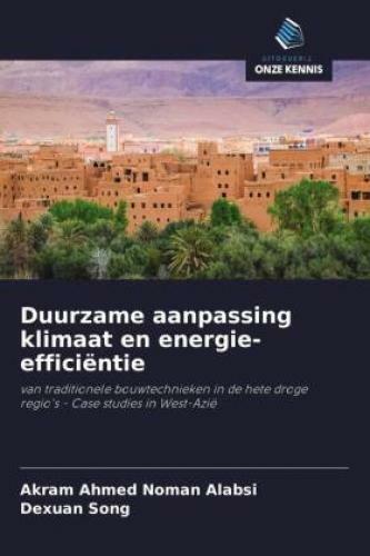 Duurzame Aanpassing Klimaat En Energie-efficiëntie Van Traditionele