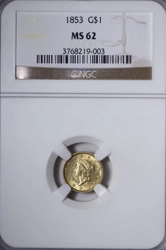 BU 1853 $1 Gold Liberty NGC MS62 Beautiful Coin! TUETR