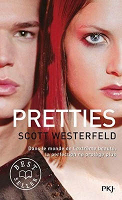 Uglies - tome 2 Pretties, Westerfeld, Scott