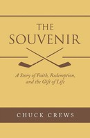 Chuck Crews | The Souvenir | Taschenbuch | Englisch (2021) | Westbow Press