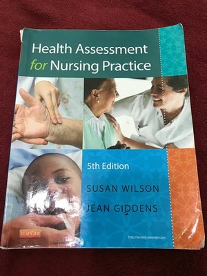 Health Assessment for Nursing Practice - Wilson PhD RN, Susan Fickertt|Gidde...