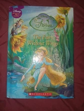 Disney Fairies: The Fairy Without Wings (Disney Wonderful World of Reading)