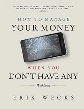 How to Manage Your Money When - VERY GOOD