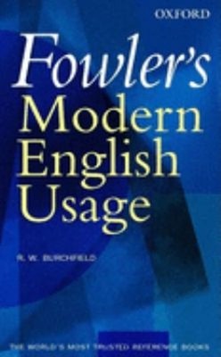 Fowler's Modern English Usage Hardcover R. W. Burchfield