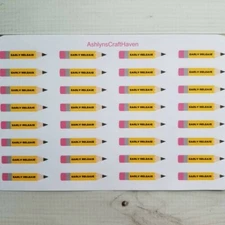 32 "Early Release" Pencil Planner Stickers- Perfect For Any Planner, Calendar