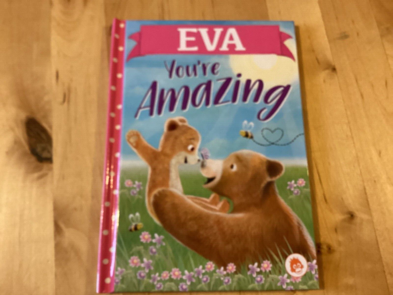 BN New Eva You’re Amazing Hardback Book - Whole Book Celebrates EVA