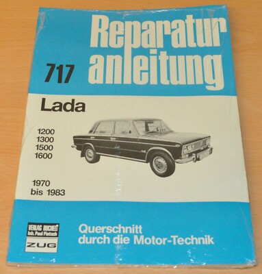 LADA 1200 1300 1500 1600 1970 bis 1983 Motor Bremsen NEU Reparaturanleitung B717