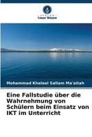Mohammad Khaleel Sallam Ma'aitah | Eine Fallstudie üBer Die Wahrnehmung Von...