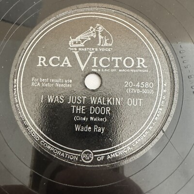 Wade Ray 78 Rpm Shellac 10  Single The Fiddlin Rag I Was Just Walkin Out The