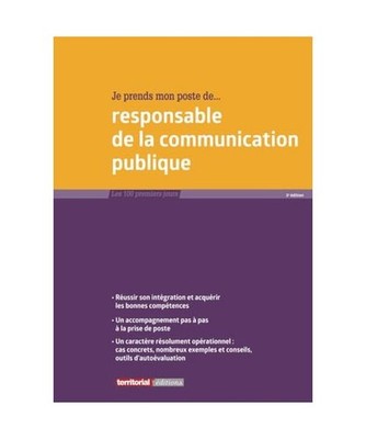 Je prends mon poste de responsable de la communication publique 