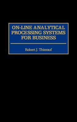 Robert J. Thierauf | On-Line Analytical Processing Systems for Business | Buch