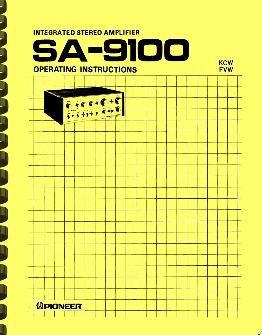 Pioneer SA-9100 Stereo Amplifier OWNER'S MANUAL and SERVICE MANUAL