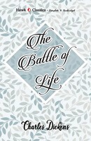 The Battle Of Life | Charles Dickens | Taschenbuch | Englisch | 1995