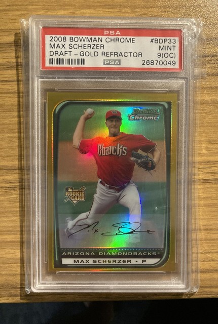 2008 Bowman Chrome RC Max Scherzer Gold /50 PSA 9 OC Rookie Card Refractor