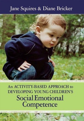 An Activity-based Approach to Developing Young Children's Social Emotional Compe