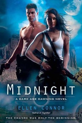 Midnight: A Dark Age Dawning Novel by Ellen Connor (English) Paperback Book
