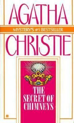 The Secret of Chimneys by Agatha Christie