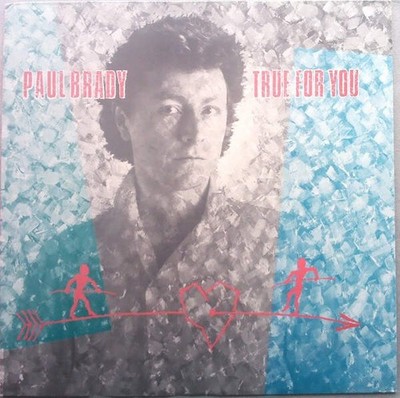 Paul Brady - True For You (VINYL)