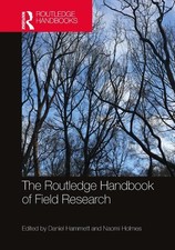 The Routledge Handbook of Field Research by Daniel Hammett Hardcover Book
