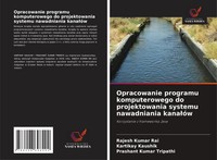 Rajesh Kumar Rai (U. A.) | Opracowanie Programu Komputerowego Do...