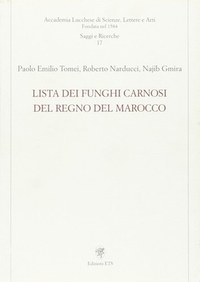 Lista dei funghi carnosi del regno del Marocco - [Edizioni ETS]