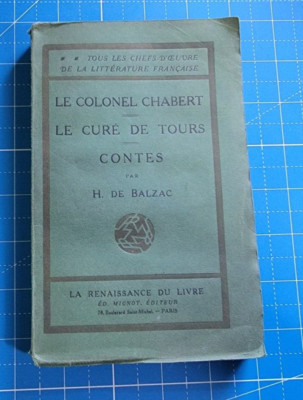 Balzac Le Colonel Chabert - Le Curé de Tours - Contes - 1820