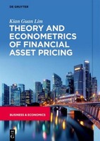 Theory And Econometrics Of Financial Asset Pricing Kian Guan Lim