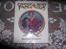 The Grateful Dead Family Album Hardcover