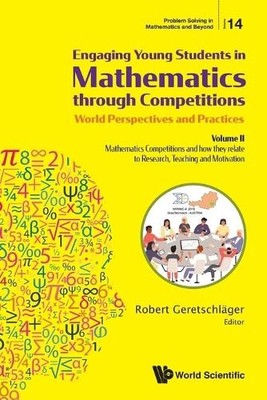 Robert Geretsch Engaging Young Students In Mathematics Through Compe (Paperback)