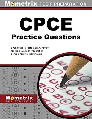 CPCE PRACTICE QUESTIONS: CPCE PRACTICE TESTS & EXAM REVIEW By Cpce Exam Secrets