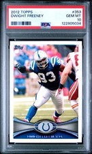 2012 TOPPS #353 DWIGHT FREENEY PSA 10