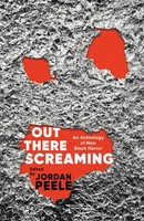 Out There Screaming | An Anthology Of New Black Horror | Englisch | Taschenbuch