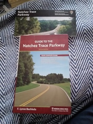F Lynne Bachleda Guide To The  Natchez Trace Parkway & Map Paperback 2011