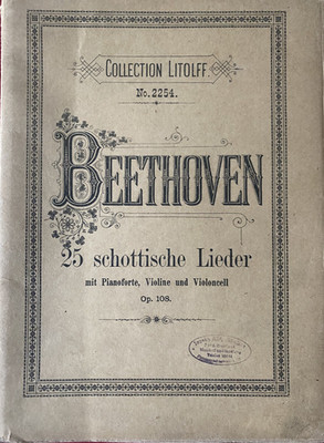 Beethoven 25 schottische Lieder Klavier Violine Cello Op. 108 Collection Litolf