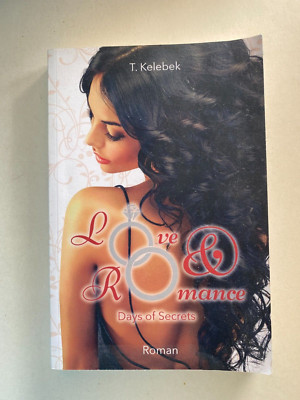 pa - Roman - T. Kelebek - Love & Romance - Days of Secrets - gut