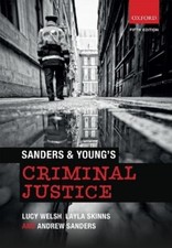 Layla Skinns Lucy Welsh Andrew Sand Sanders & Young's Criminal Just (Paperback)
