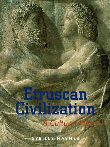 Sybille Haynes Etruscan Civilisation - A Cultural History (Tascabile)